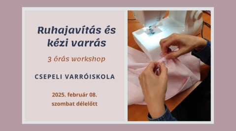 Ruhajavítás és kézi varrás - Workshop