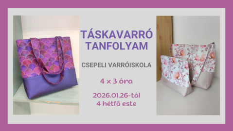 Táskavarrás - középhaladó tanfolyam, 2026 január-február